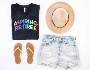 Aspiring Retiree Shirt | Unisex Crew