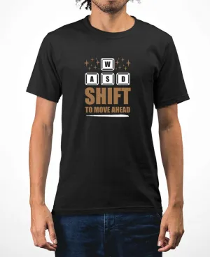 awsd shift to move ahead gamer t-shirt, funny gaming t-shirt