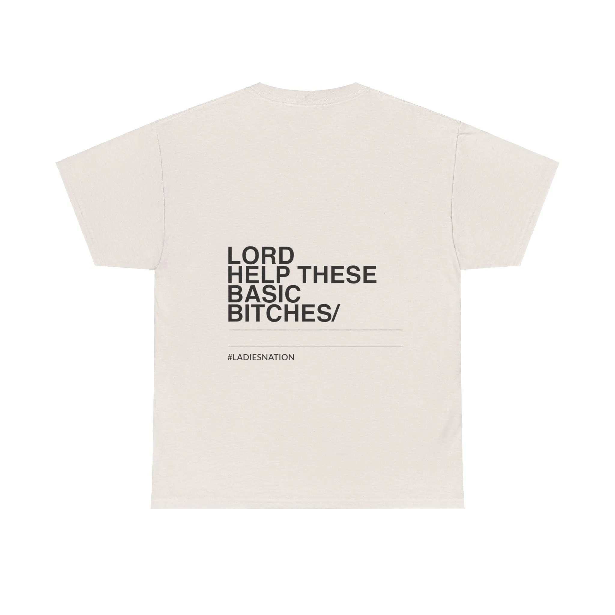 Basic Bitch T-Shirt Sand