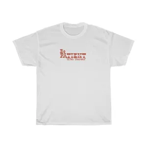 Be Patient with Yourself  Tee