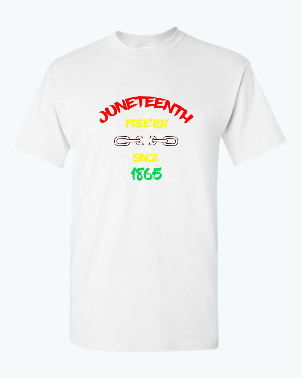 Chain broke t-shirt Free-ish since 1865 t-shirt juneteenth t-shirt