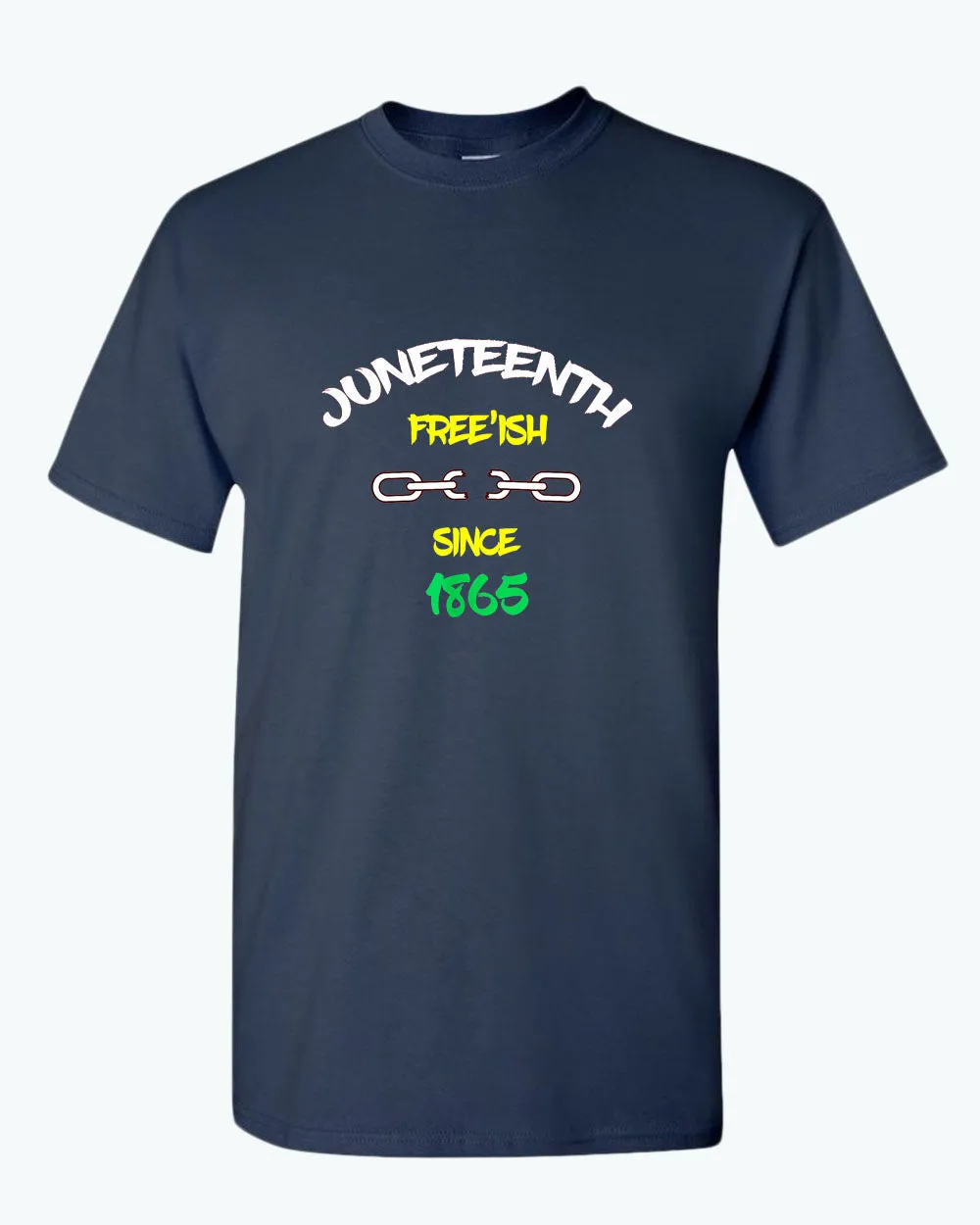 Chain broke t-shirt Free-ish since 1865 t-shirt juneteenth t-shirt