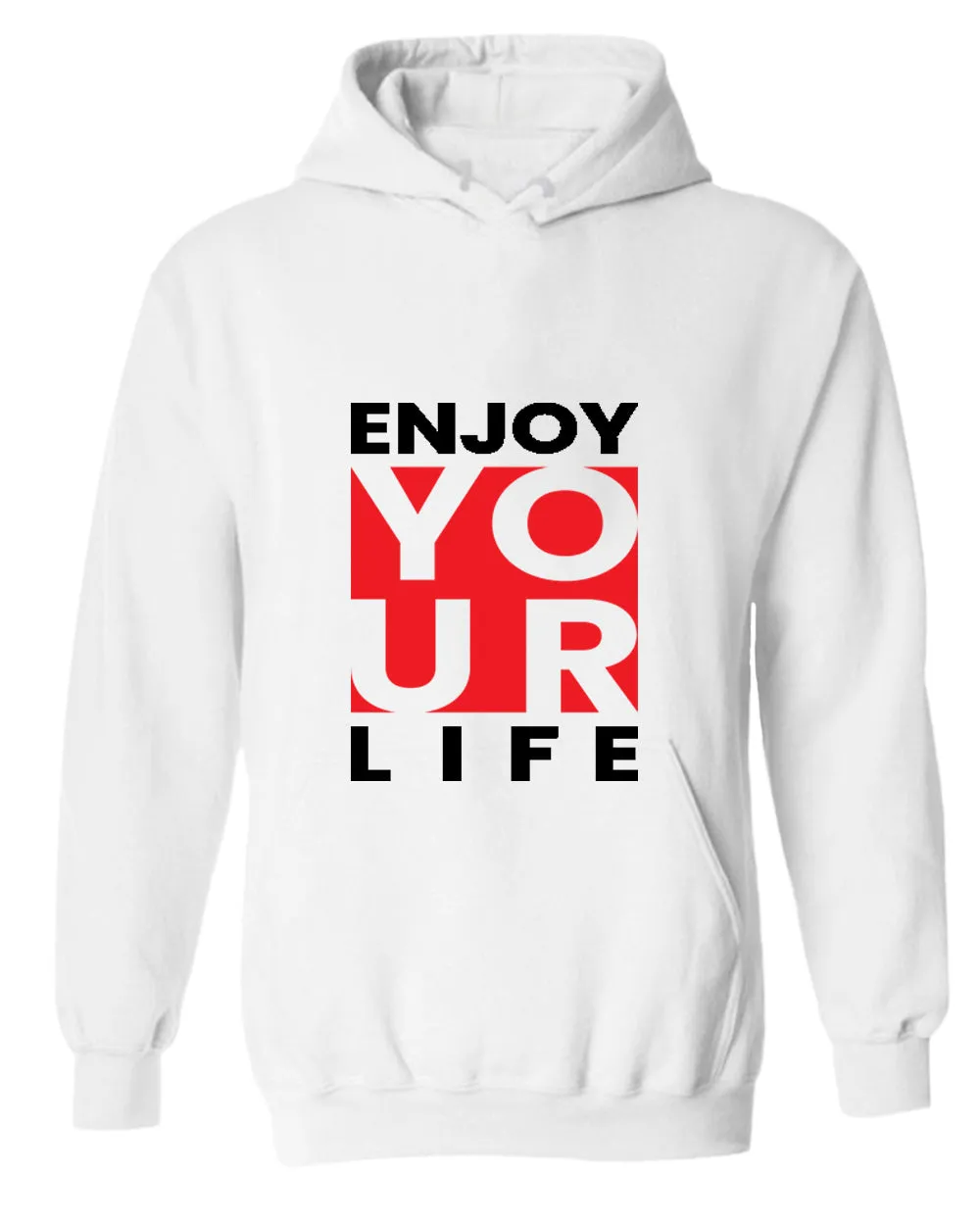 Enjoy your life hoodie, motivational hoodie, inspirational hoodies, casual hoodies