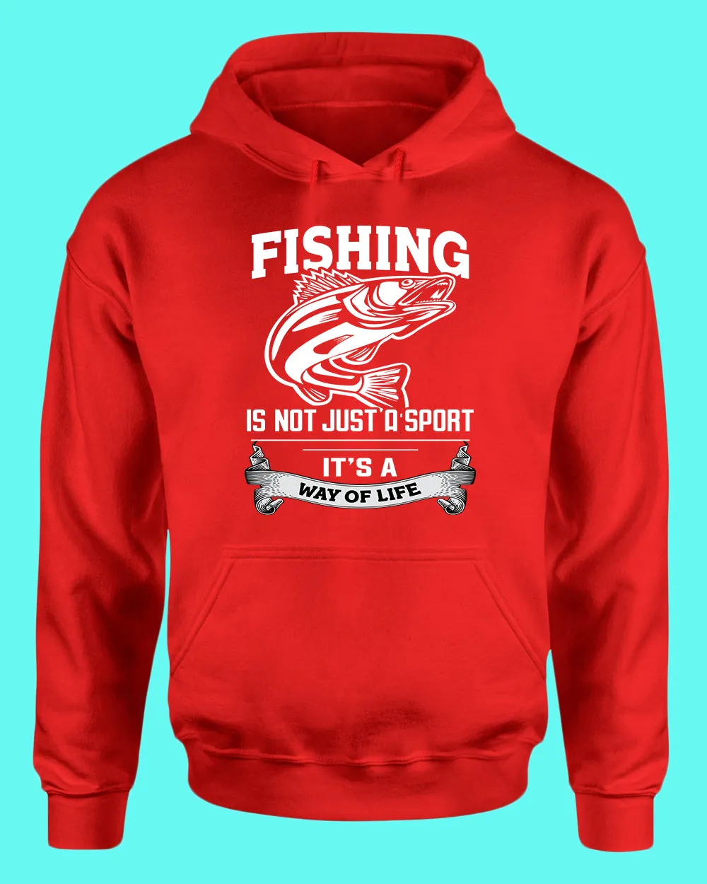 Fishing is not just a sport, it's a way of life shirt, fishing hoodie