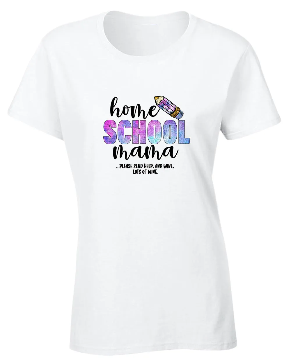 Home School mama t-shirt