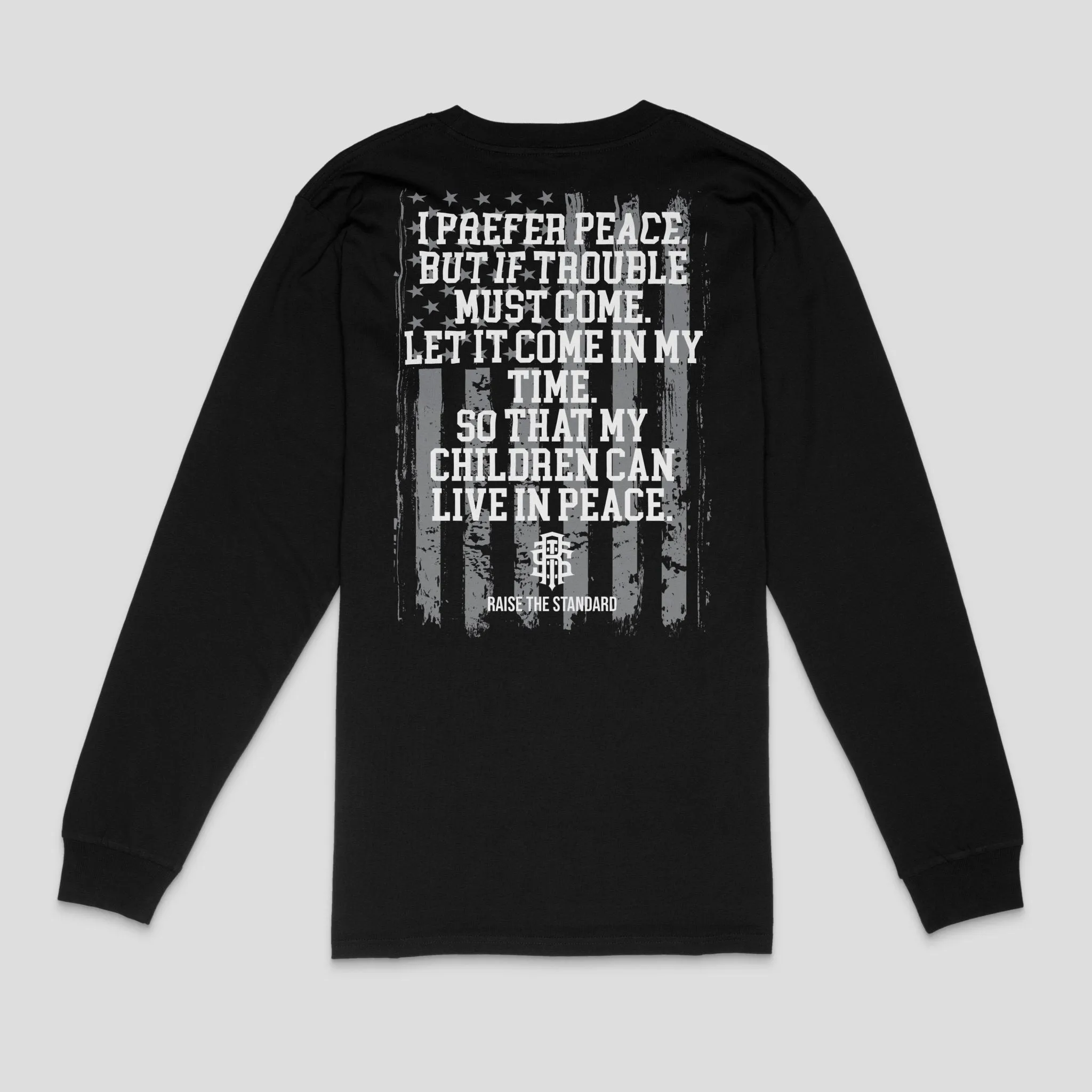 I Prefer Peace Long Sleeve