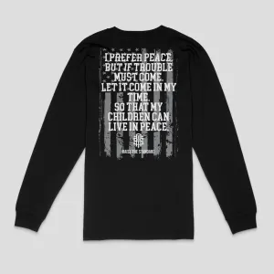 I Prefer Peace Long Sleeve