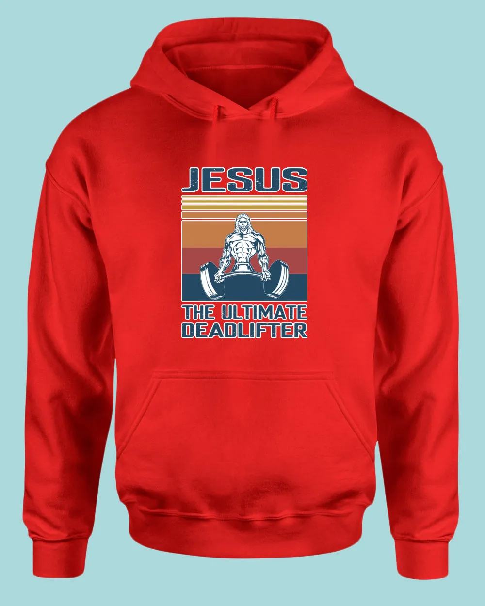 Jesus The Ultimate Deadlifter Hoodie, Religious Hoodie