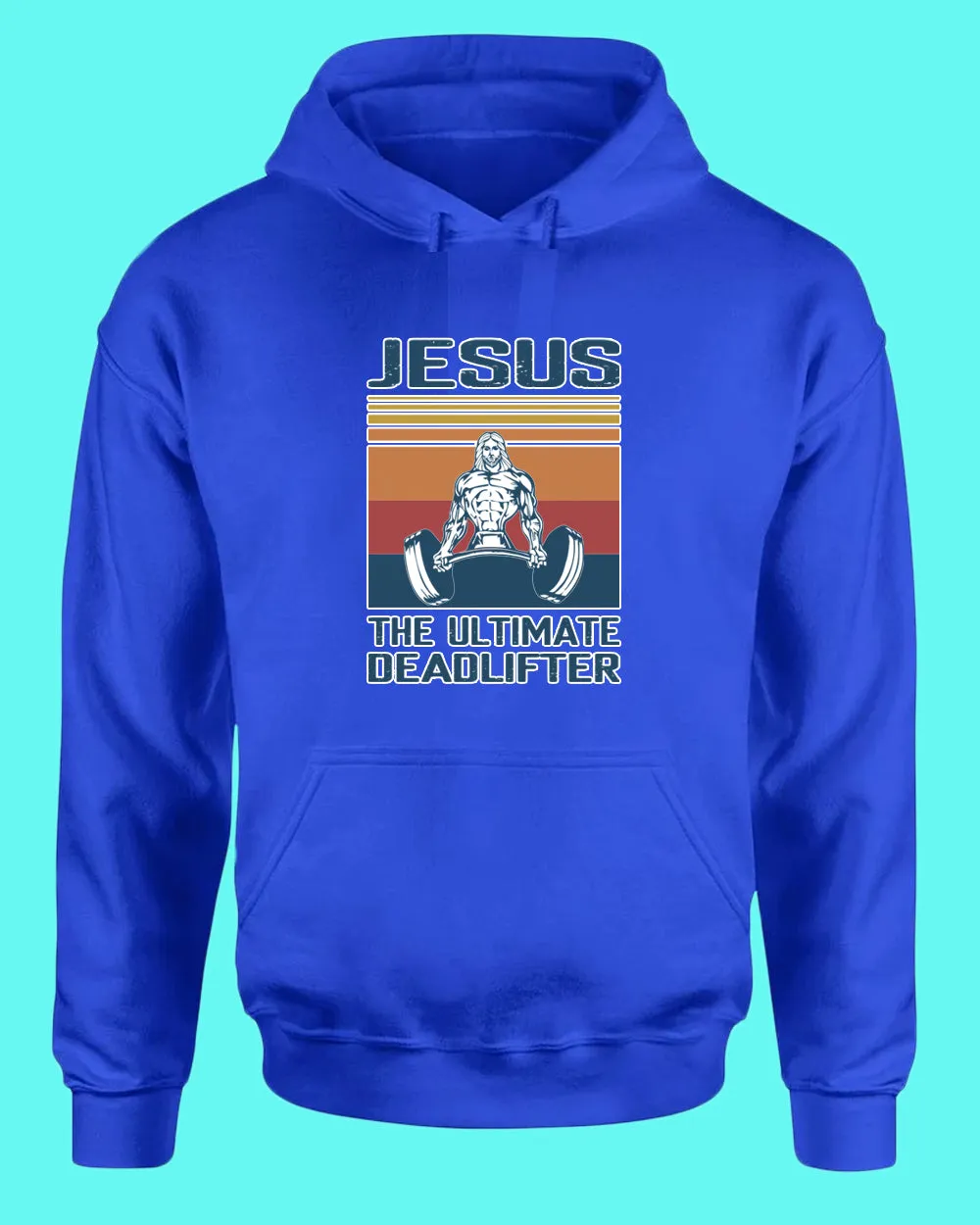 Jesus The Ultimate Deadlifter Hoodie, Religious Hoodie