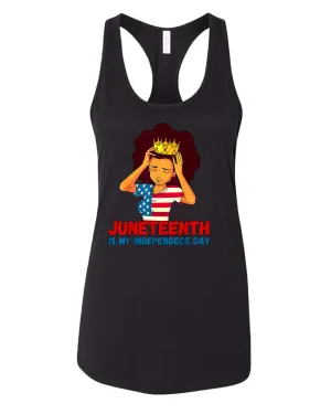 Juneteenth is my independence day women tank top