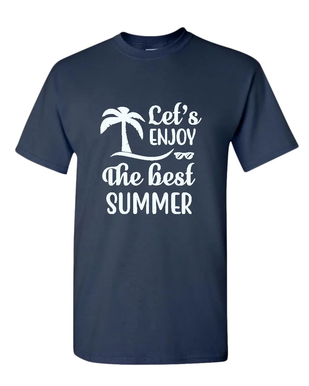 Let's enjoy the best summer t-shirt, beach party t-shirt