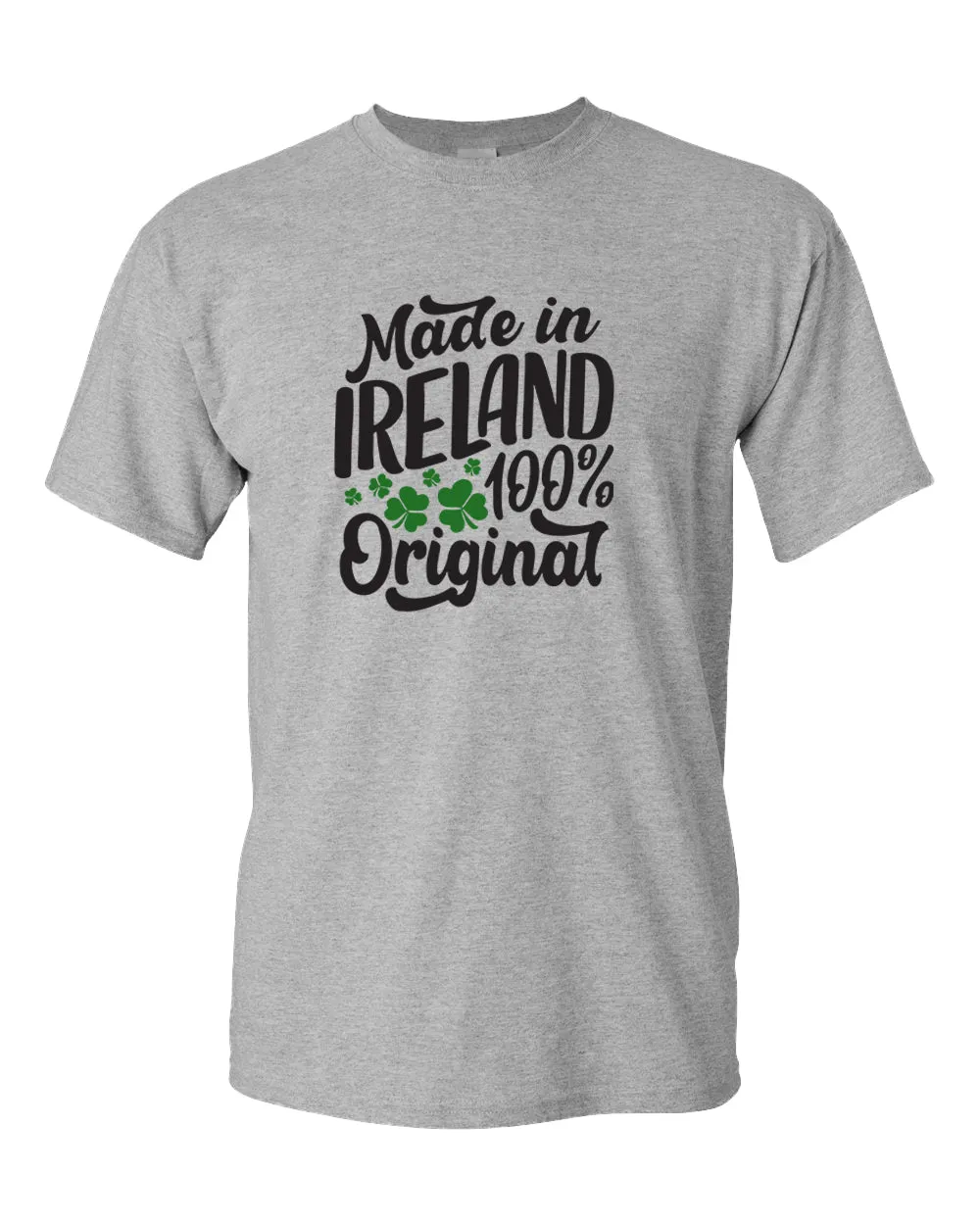 Made in Ireland 100% original T-shirt St Patrick's day tees
