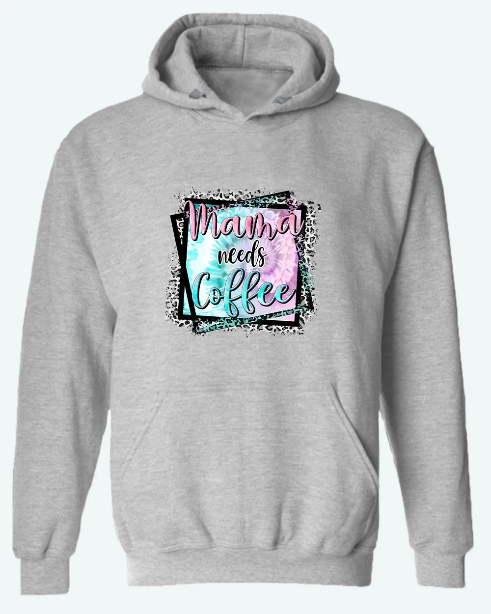 Mama needs coffee hoodie