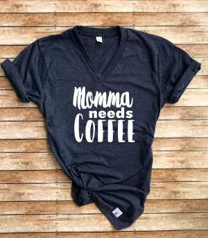 Mama Needs Coffee Shirt