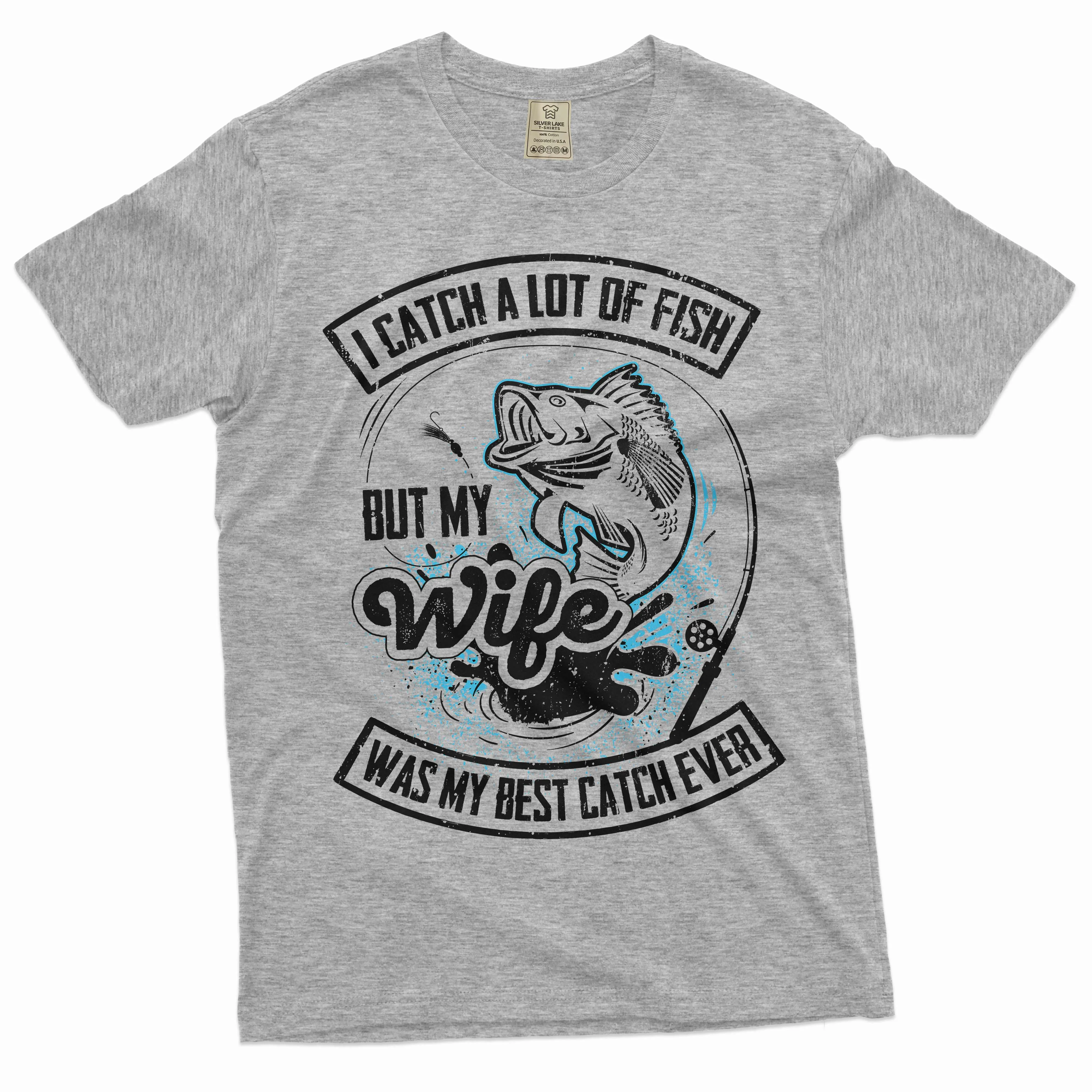 Men's Funny Fishing T-shirt my wife by best catch fisherman funny gifts anniversary marriage tee