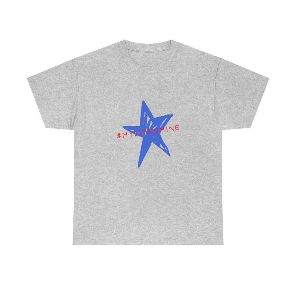 My life is mine Tシャツ（ブルー星）ユニセックス男女兼用
