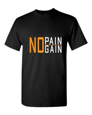 No pain No gain t-shirt, motivational t-shirt, inspirational tees, casual tees