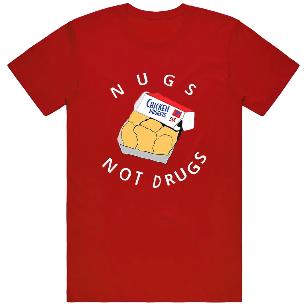 Nugs not Drugs