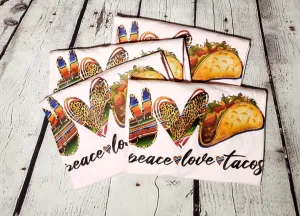 peace Love Taco