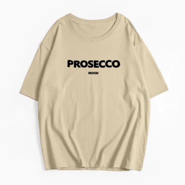 Prosecco Statement Graphic T-Shirts