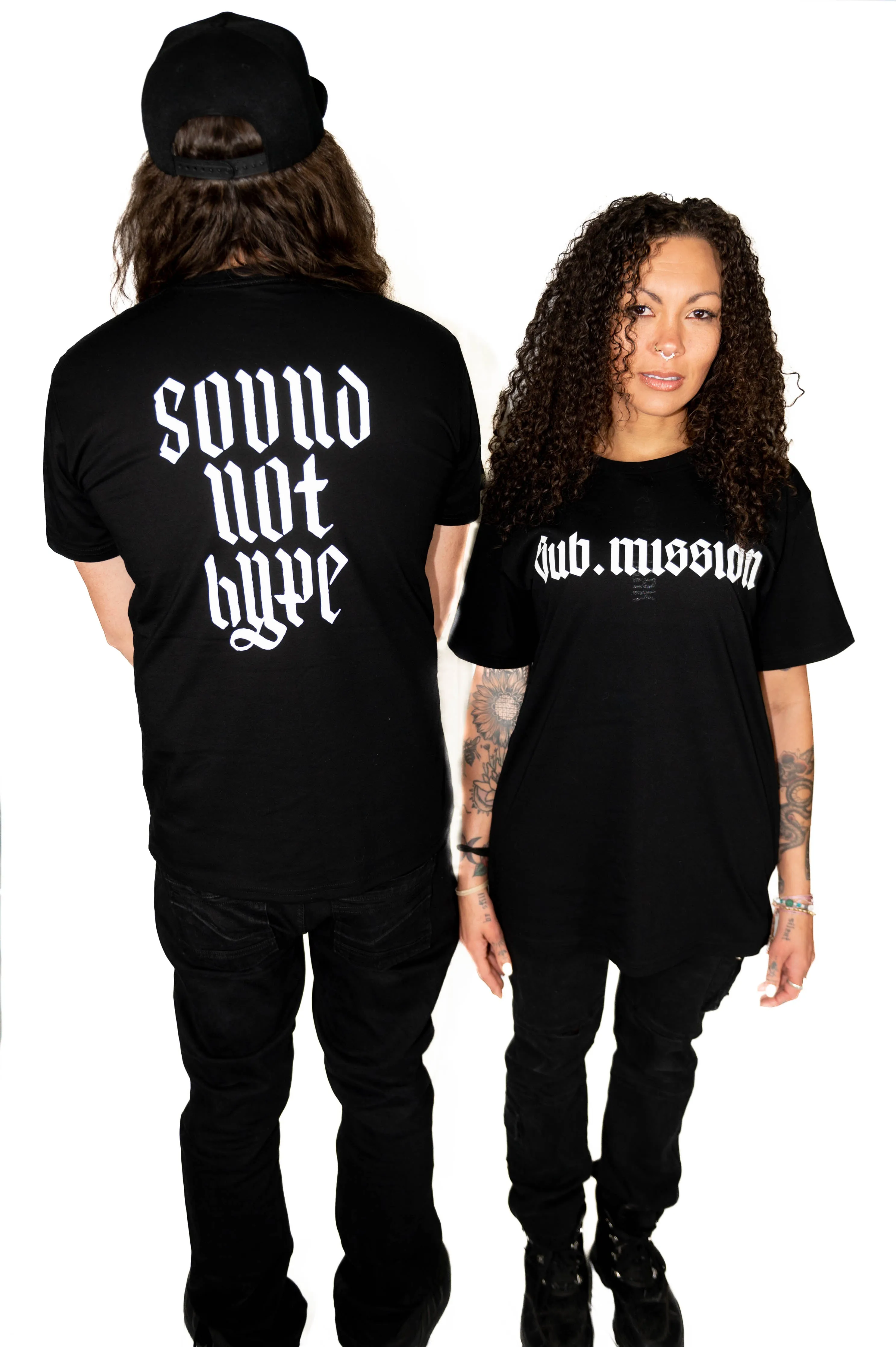 Sound Not Hype Tshirt