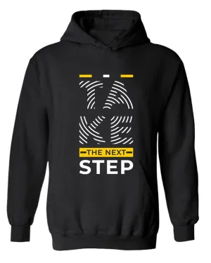 Take the next step hoodie, motivational hoodie, inspirational hoodies, casual hoodies