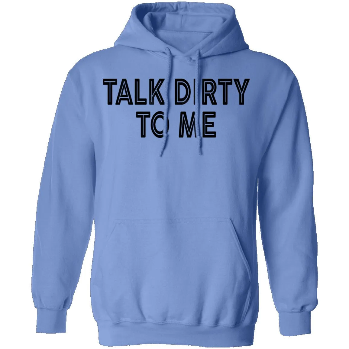 Talk Dirty To Me T-Shirt