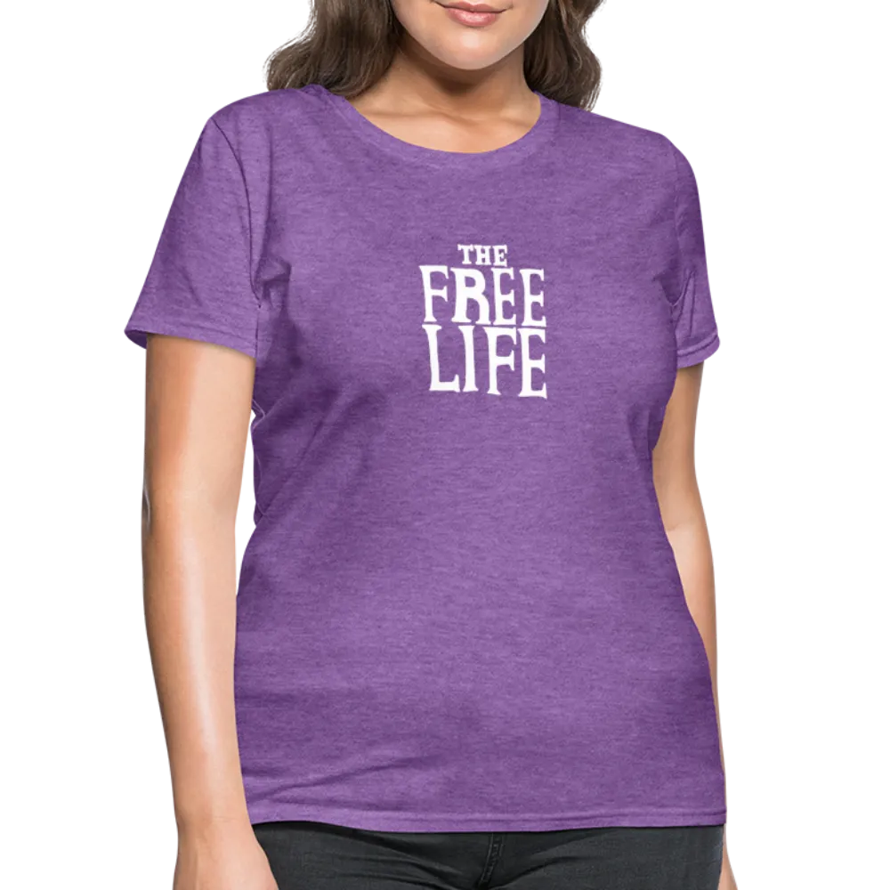 The Free Life | Women's Tee