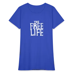 The Free Life | Women's Tee
