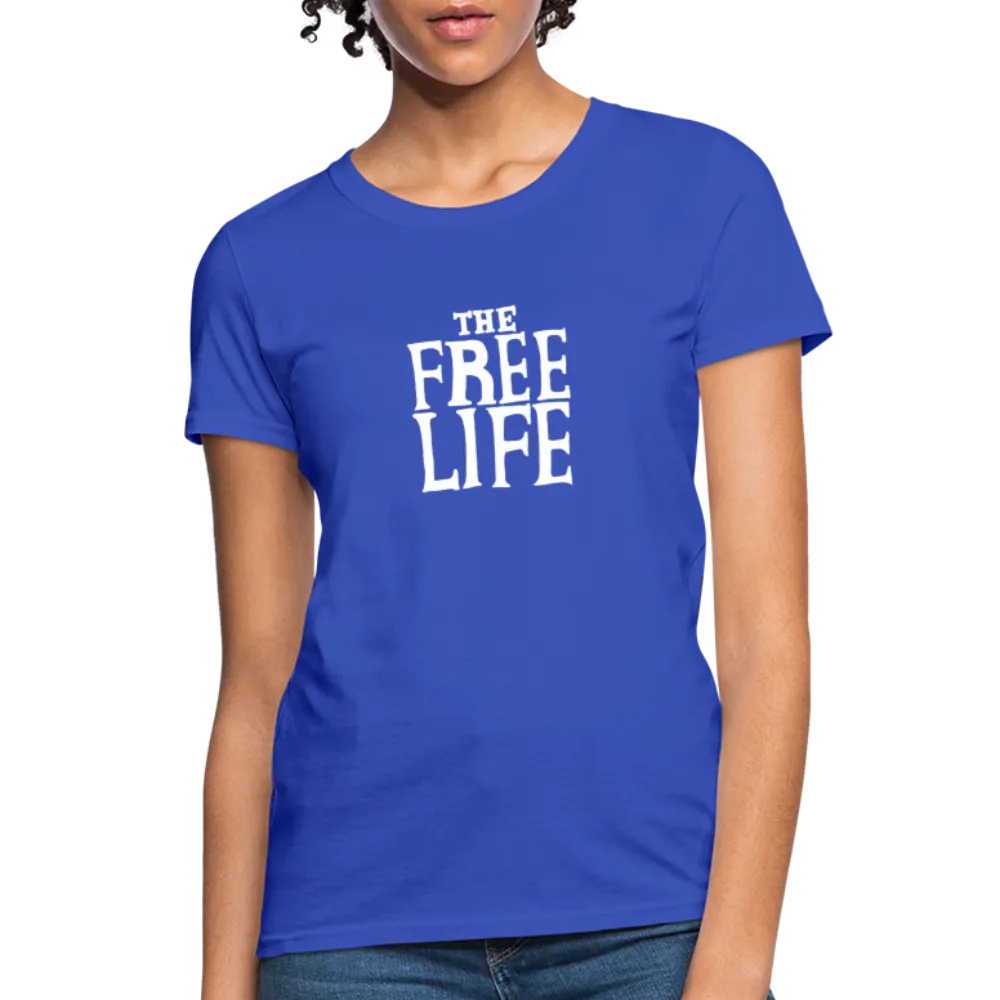 The Free Life | Women's Tee
