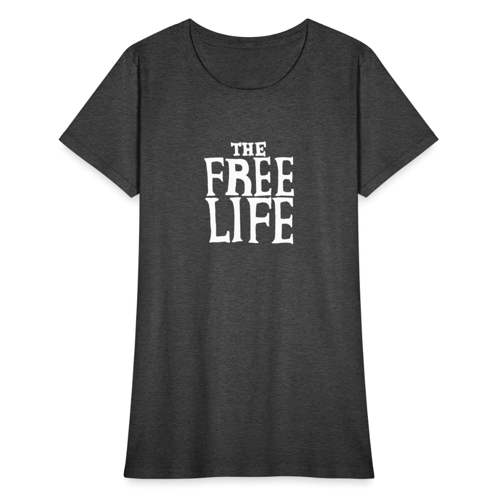 The Free Life | Women's Tee