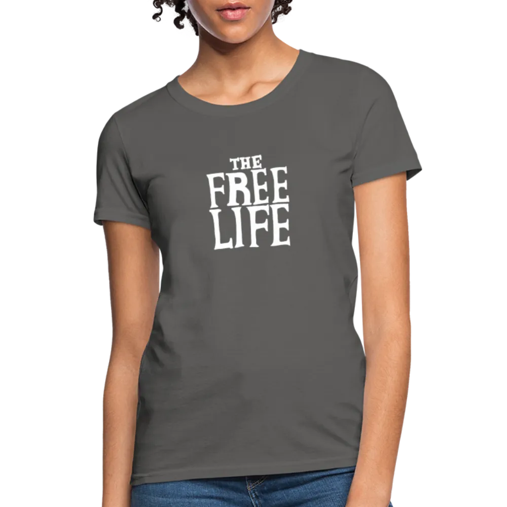 The Free Life | Women's Tee