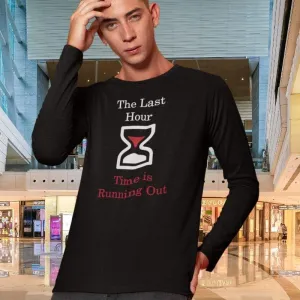 The Last Hour with ABC's of Salvation 2-Sided Long Sleeve T-Shirt