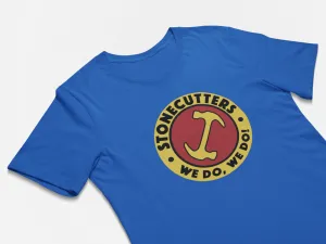 The Simpson Stone Cutters We Do We Do! Funny Shirt