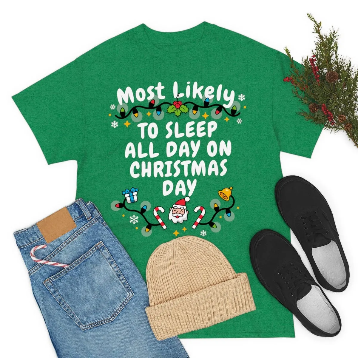 TO SLEEP ALL DAY ON CHRISTMAS DAY