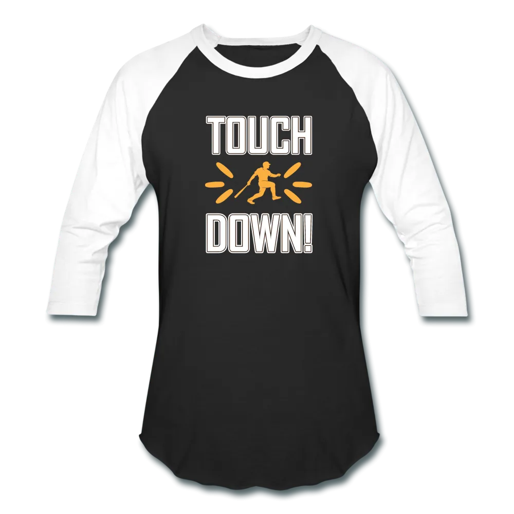 TOUCH DOWN Baseball T-Shirt