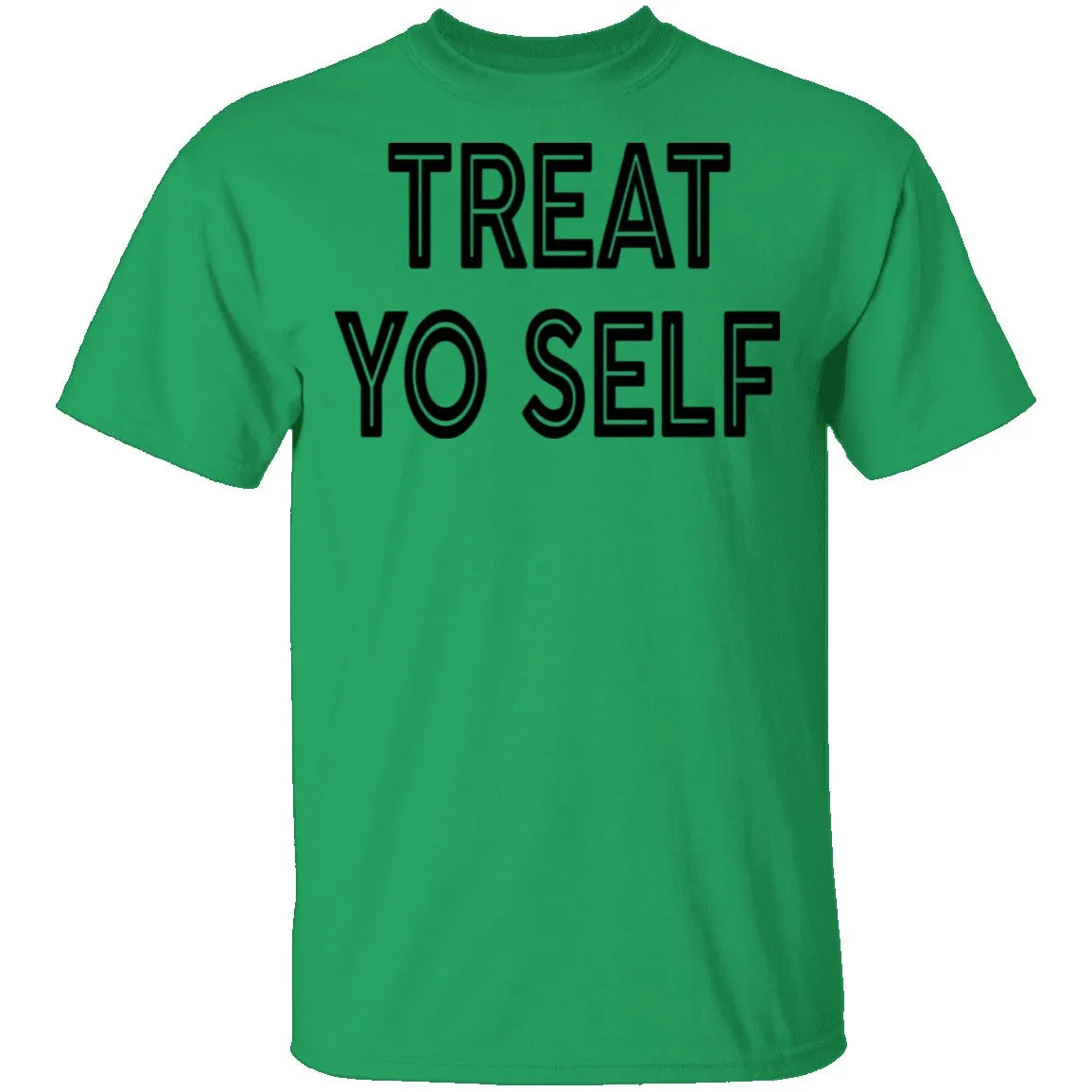 Trat Yo Self T-Shirt