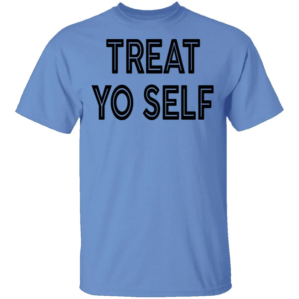 Trat Yo Self T-Shirt