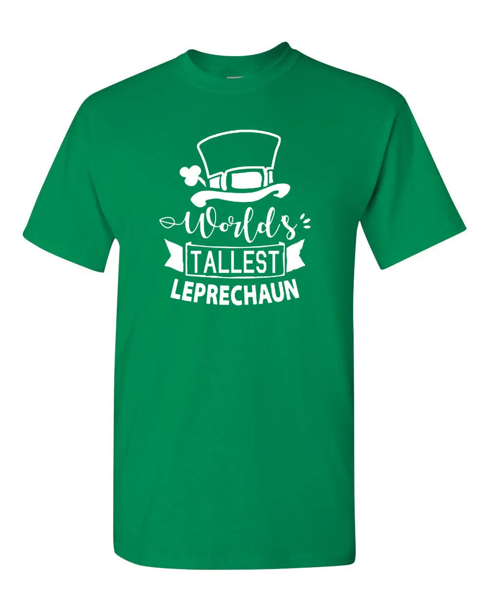 World's Tallest Leprechaun T-shirt St. Patrick's Day tees