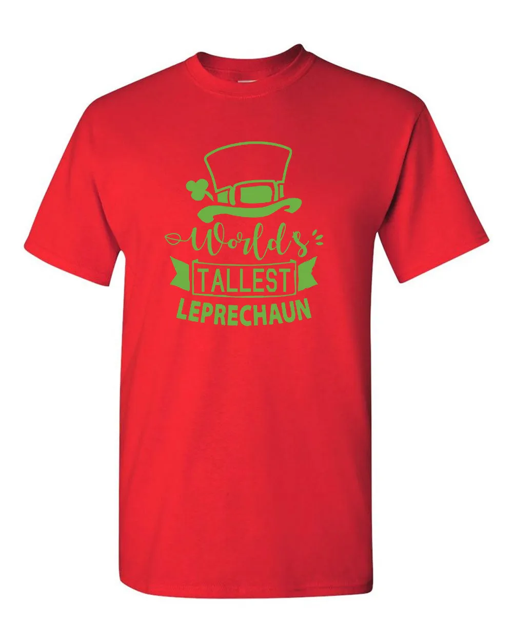 World's Tallest Leprechaun T-shirt St. Patrick's Day tees