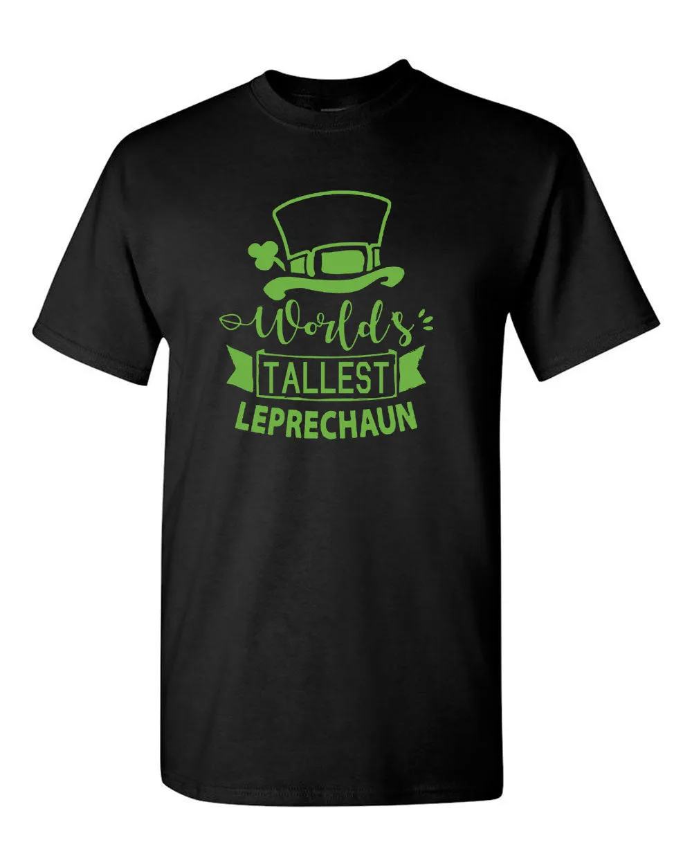World's Tallest Leprechaun T-shirt St. Patrick's Day tees